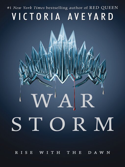 Title details for War Storm by Victoria Aveyard - Wait list